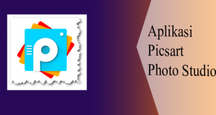 Aplikasi PicsArt Photo Studio