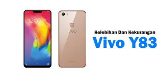 vivo y83, kelebihan vivo y83, kekurangan vivo y83