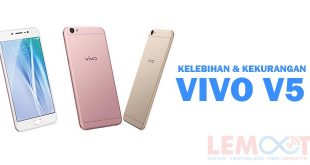 vivo v5. kelebihan vivo v5, kekurangan vivo v5