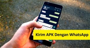 cara mengirim apk dengan whatsapp